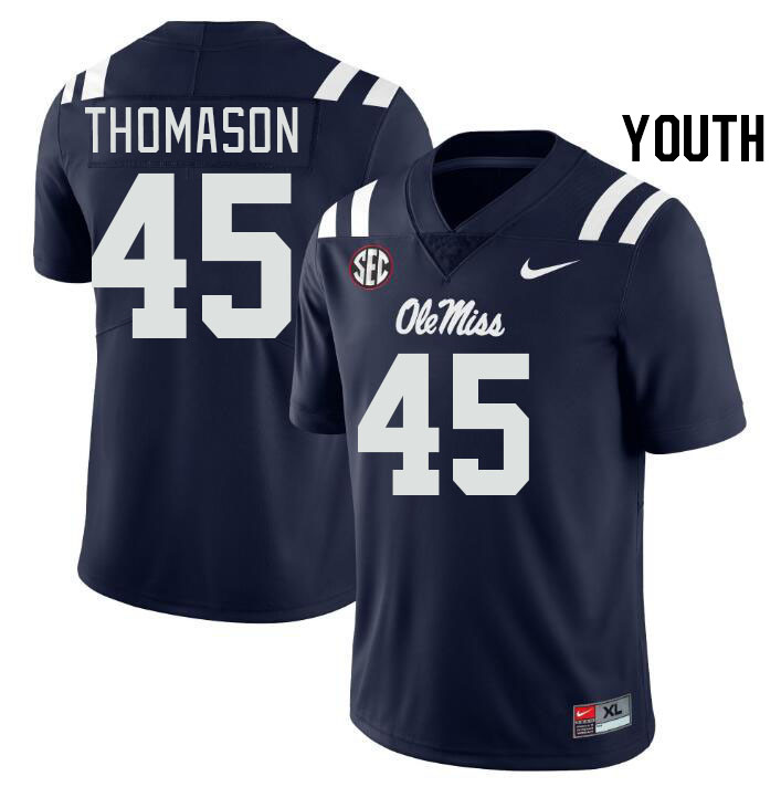 Youth #45 Beau Thomason Ole Miss Rebels College Football Jerseys Stitched Sale-Navy - Click Image to Close
